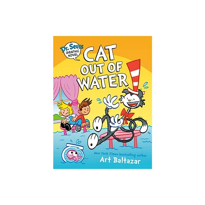 Dr. Seuss Graphic Novel: Cat Out of Water - by Art Baltazar (Hardcover)