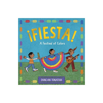 Fiesta! - by Duncan Tonatiuh (Hardcover)