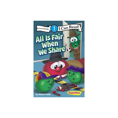 All Is Fair When We Share - (I Can Read! / Big Idea Books / VeggieTales) by Karen Poth (Paperback)