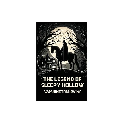 The Legend Of Sleepy Hollow(Illustrated) - by Washington Irving (Paperback)