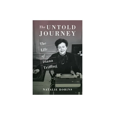 The Untold Journey - by Natalie Robins (Hardcover)