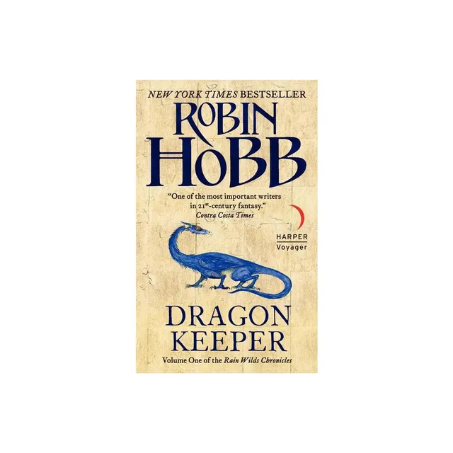 TARGET Dragon Keeper - (Rain Wilds Chronicles) by Robin Hobb (Paperback)