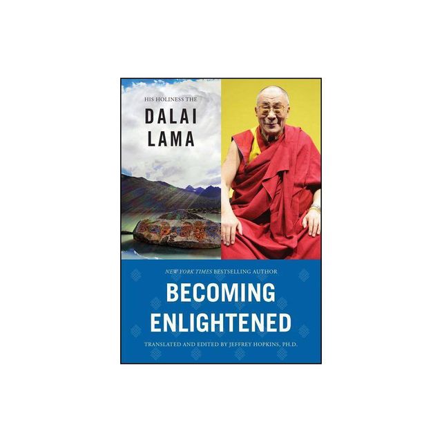 Becoming Enlightened - by His Holiness the Dalai Lama (Paperback)