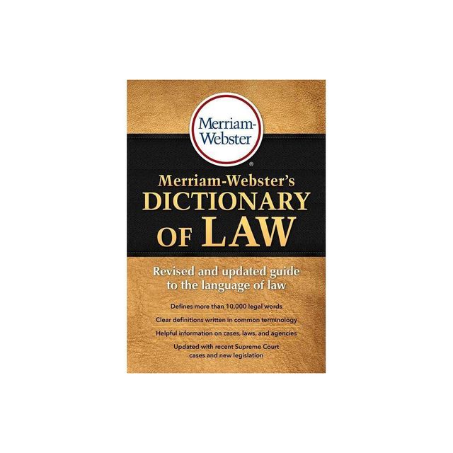 Merriam-Websters Dictionary of Law - (Paperback)