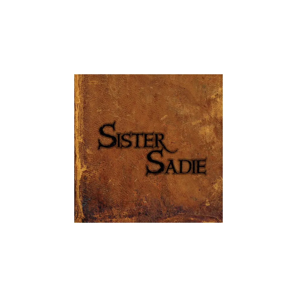 Sister Sadie - Sister Sadie (CD)