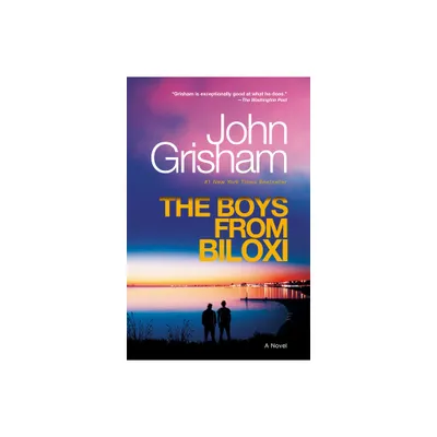 Boys from Biloxi - by John Grisham (Paperback)