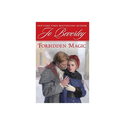 Forbidden Magic - by Jo Beverley (Paperback)