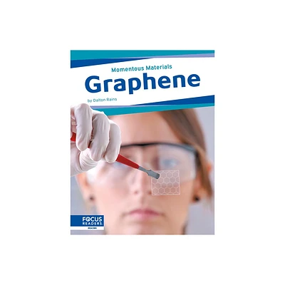 Graphene - by Dalton Rains (Paperback)