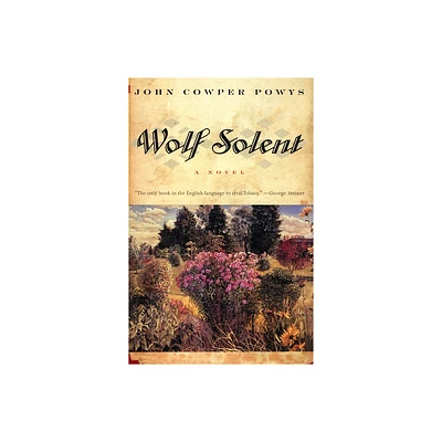 Wolf Solent - by John Cowper Powys (Paperback)