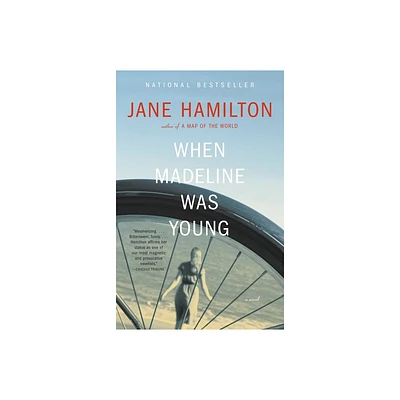 When Madeline Was Young - by Jane Hamilton (Paperback)