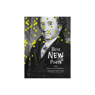 Best New Poets 2015 - by Tracy K Smith & Jazzy Danziger (Paperback)