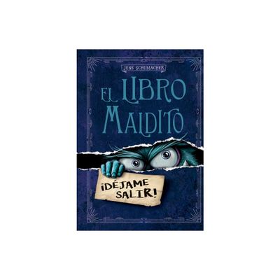 Libro Maldito, El. Djame Salir - by Jens Schumacher (Hardcover)