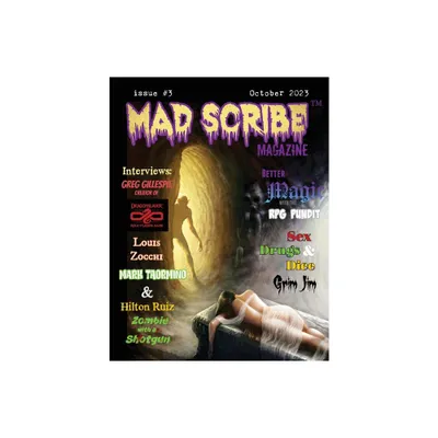 Mad Scribe Magazine issue #3 - by Chris Miller (Paperback)