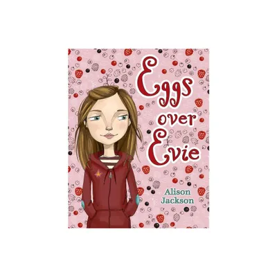 Eggs over Evie - by Alison Jackson (Paperback)