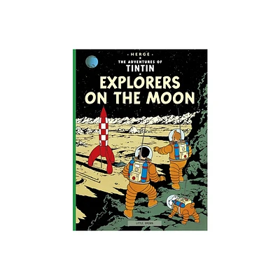 Explorers on the Moon - (Adventures of Tintin: Original Classic) by Herg (Paperback)