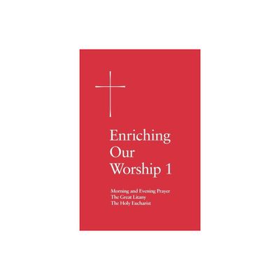 Enriching Our Worship 1 - by Church Publishing Incorporated (Paperback)