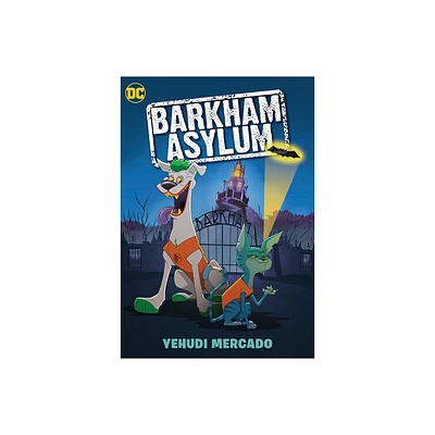 Barkham Asylum - by Yehudi Mercado (Paperback)