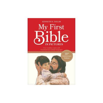 My First Bible in Pictures - by Kenneth N Taylor (Hardcover)