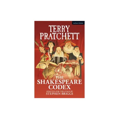 The Shakespeare Codex - (Modern Plays) by Terry Pratchett (Paperback)