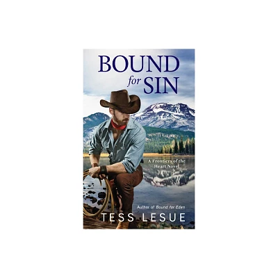 Bound for Sin - (Frontiers of the Heart Novel) by Tess Lesue (Paperback)