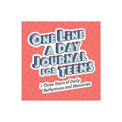 One Line a Day Journal for Teens - by Rockridge Press (Paperback)