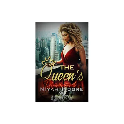 The Queens Diamond - by Niyah Moore (Paperback)