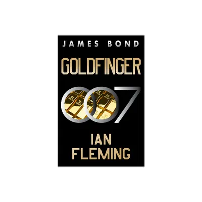 Goldfinger - (James Bond) by Ian Fleming (Paperback)