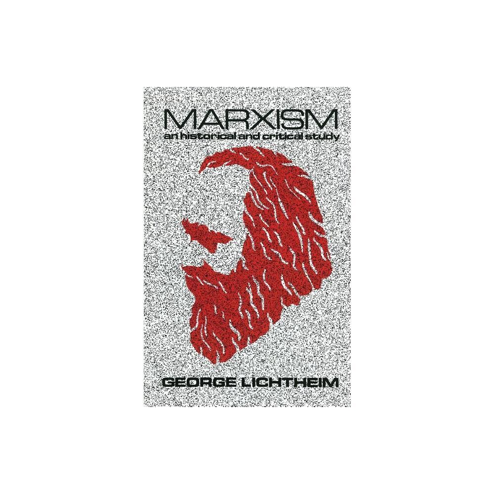 TARGET Marxism - by George Lichtheim (Paperback)