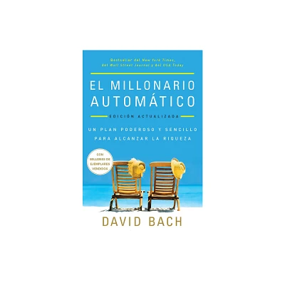 El Millonario Automtico / The Automatic Millionaire - by David Bach (Paperback)