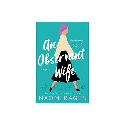 An Observant Wife - by Naomi Ragen (Paperback)