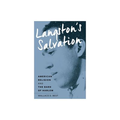 Langstons Salvation - by Wallace D Best (Hardcover)