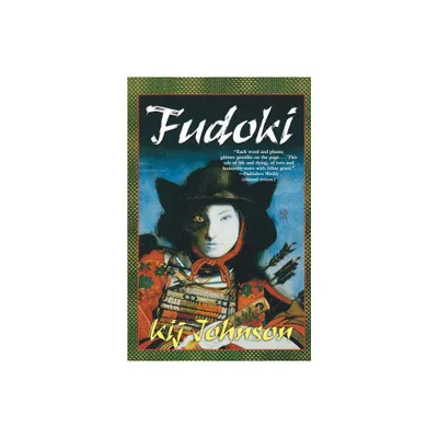 Fudoki - by Kij Johnson (Paperback)