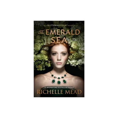 The Emerald Sea by Richelle Mead (Hardcover)