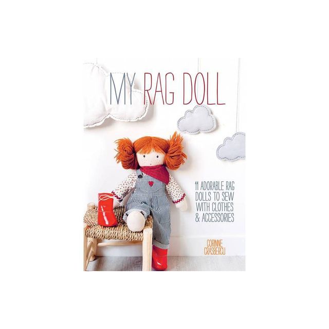 My Rag Doll - by Corinne Crasbercu (Paperback)