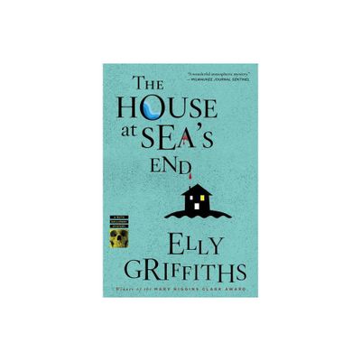 The House at Seas End - (Ruth Galloway Mysteries) by Elly Griffiths (Paperback)