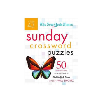 The New York Times Sunday Crossword Puzzles Volume 43 - (New York Times Crossword Puzzles) (Spiral Bound)