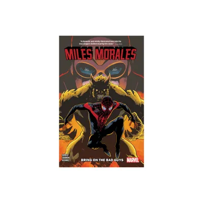 Miles Morales Vol. 2: Bring on the Bad Guys - (Miles Morales: Spider-Man) by Saladin Ahmed & Tom Taylor (Paperback)