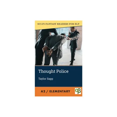 Thought Police - by Taylor Sapp (Paperback)