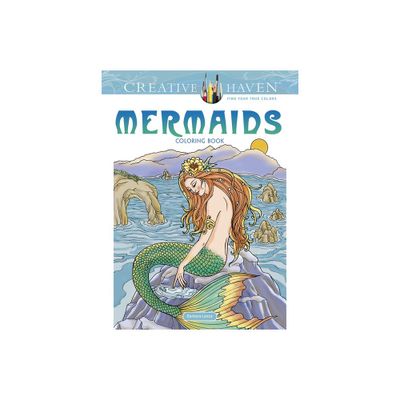 Creative Haven Mermaids Coloring Book - (Adult Coloring Books: Fantasy) by Barbara Lanza (Paperback)