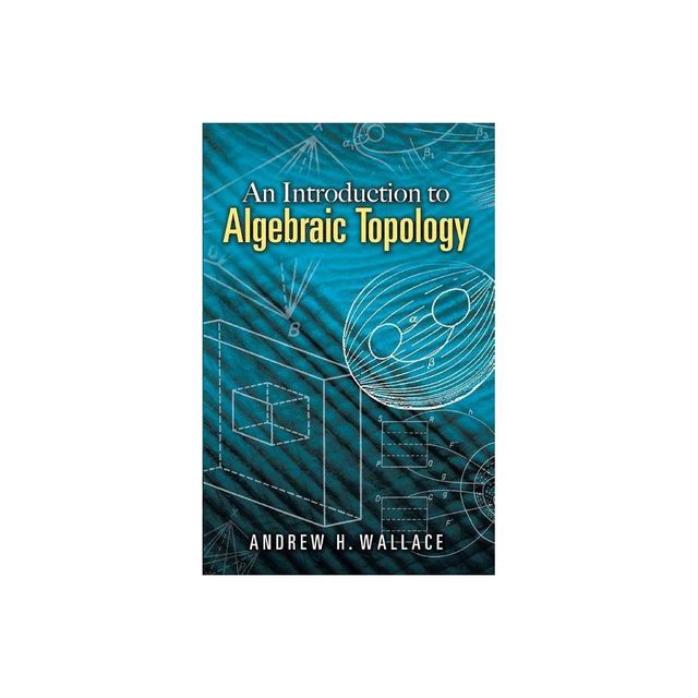 An Introduction to Algebraic Topology