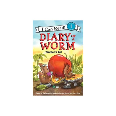 Diary of a Worm: Teachers Pet - (I Can Read Level 1) by Doreen Cronin (Paperback)