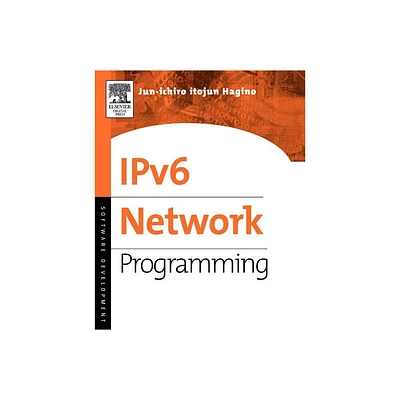 Ipv6 Network Programming - by Jun-Ichiro Hagino (Paperback)