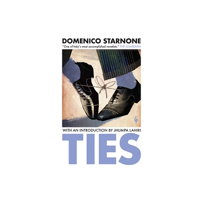 Ties - by Domenico Starnone (Paperback)