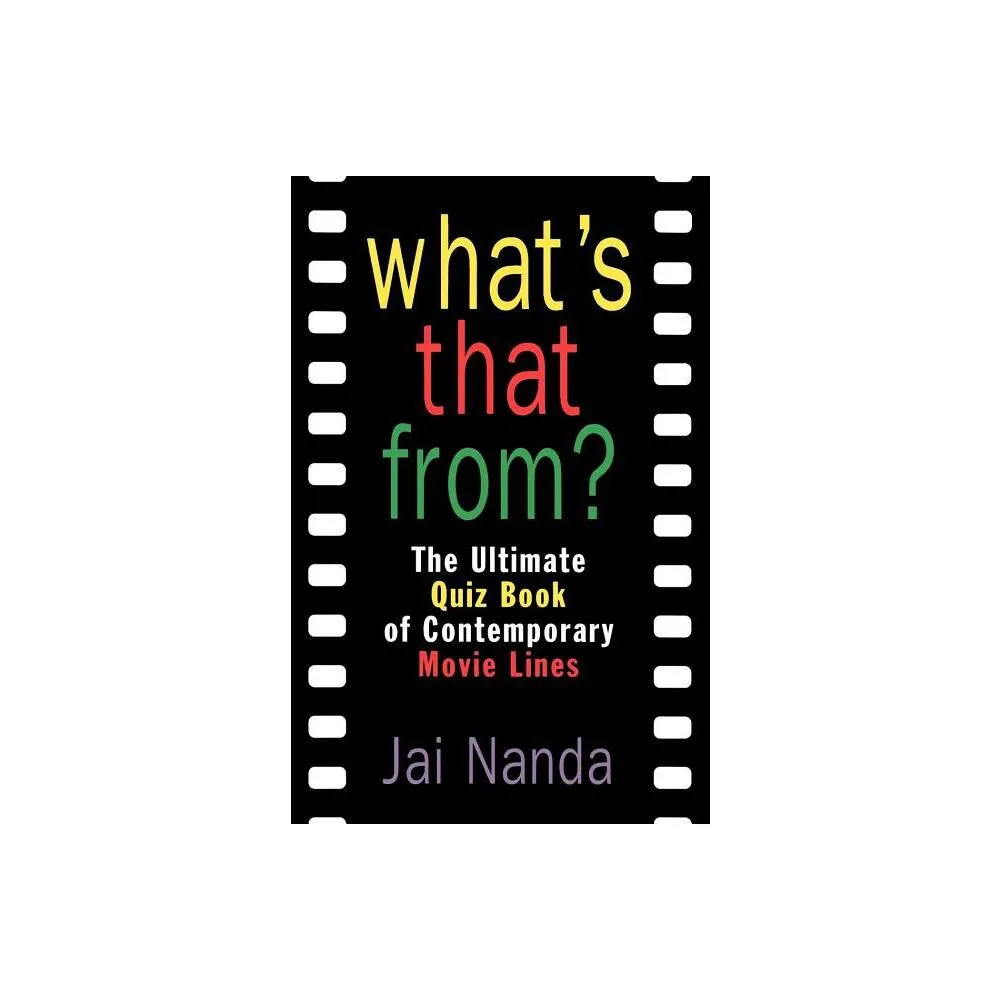 Whats That From? - by Jai Nanda (Paperback)