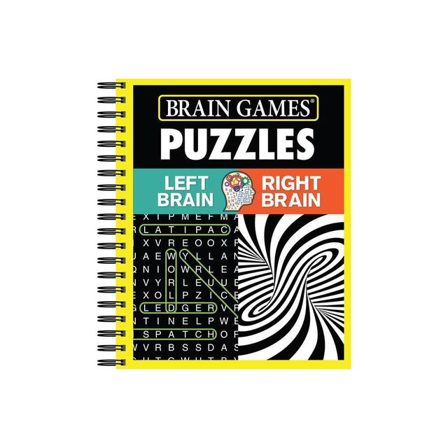 Brain Games - Puzzles: Left Brain Right Brain - by Publications International Ltd & Brain Games (Spiral Bound)