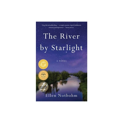 The River by Starlight - by Ellen Notbohm (Paperback)