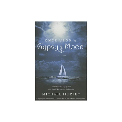 Once Upon a Gypsy Moon - by Michael Hurley (Hardcover)