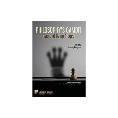 Philosophys Gambit - by Jeremy Sampson (Hardcover)