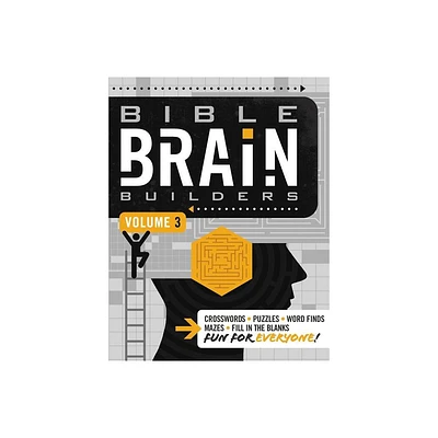 Bible Brain Builders, Volume 3 - by Thomas Nelson (Paperback)