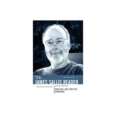 The James Sallis Reader - (Paperback)